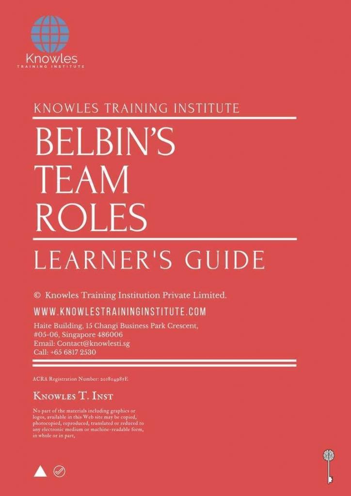 Belbin’S Team Roles Training Course in Belize Learner_s Guide