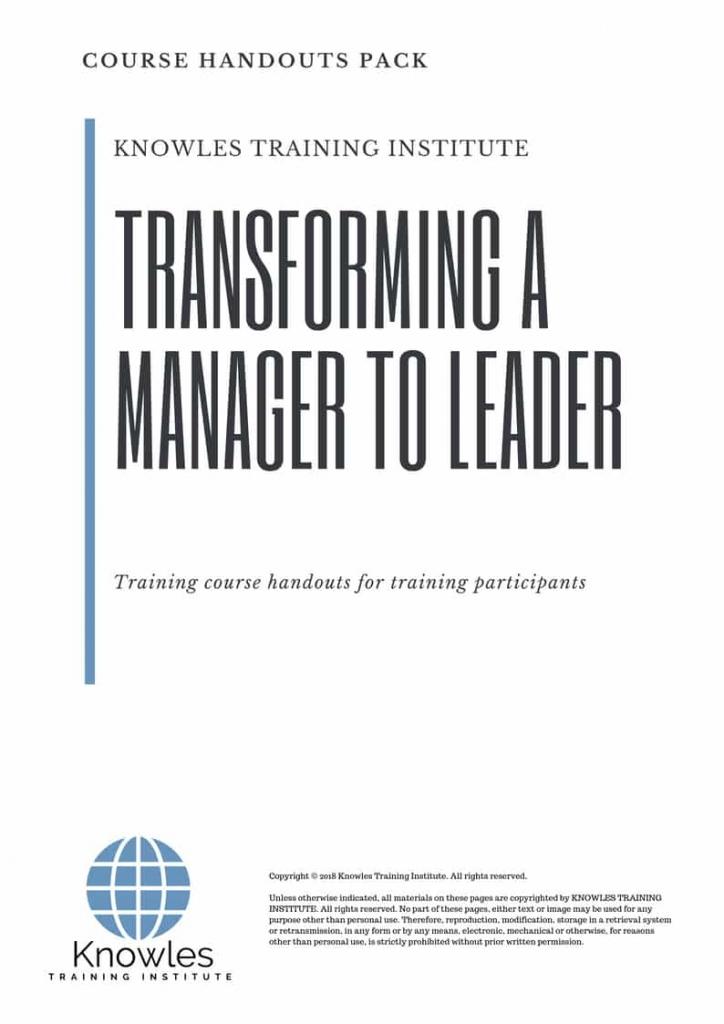 Transforming A Manager To Leader Course in Belize Handouts